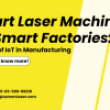 Smart laser machines for smart factories by Lemon Laser
