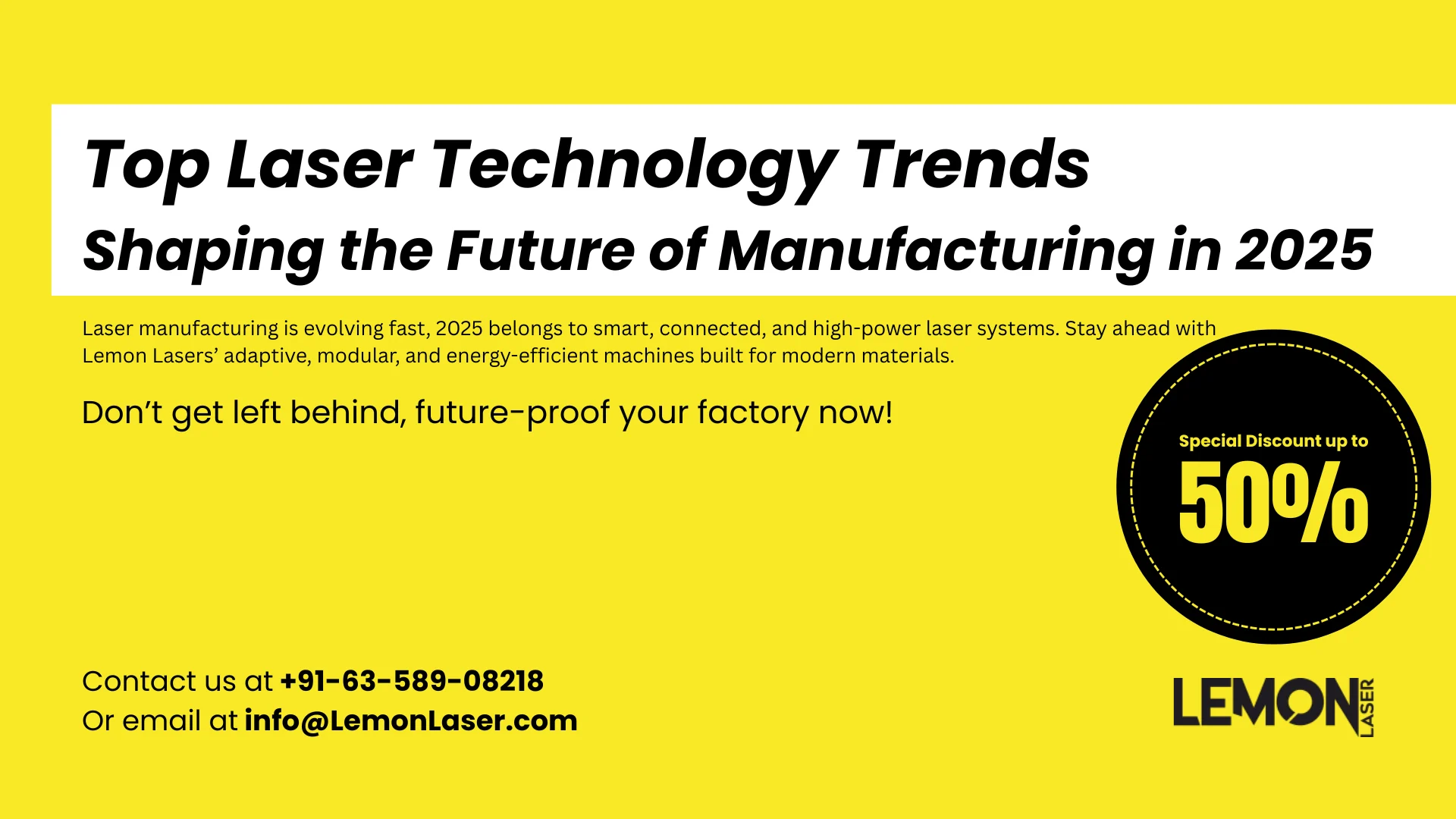 Top Laser Technology Trends Shaping the Future of Manufacturing in 2025